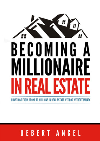 Becoming A Millionaire In Real Estate