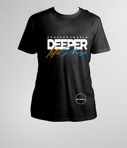 T-SHIRT - Deeper Life Phase