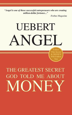 The Greatest Secret God Told Me About Money
